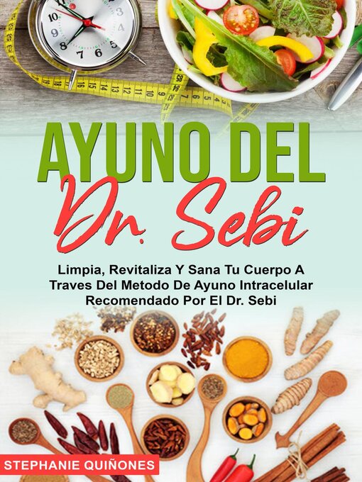 Title details for Ayuno Del Dr. Sebi by Stephanie Quiñones - Available